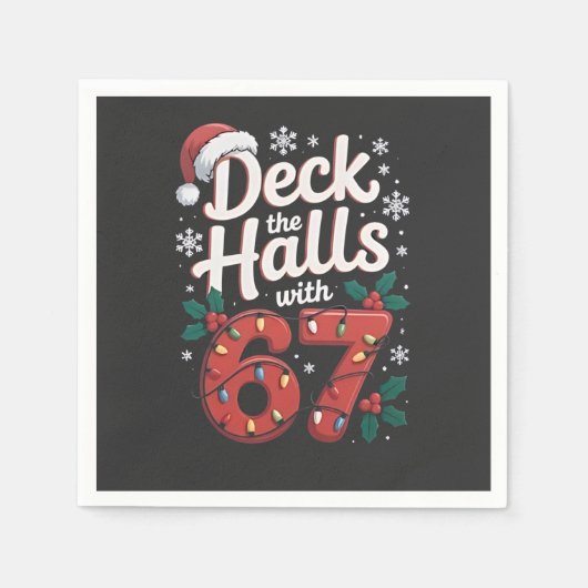 Serviette En Papier Deck the Halls With 6 7 Funny Christmas Six Seven (Devant)