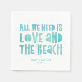 Serviette En Papier Décontracté Tout ce dont nous avons besoin est Lov (Devant)