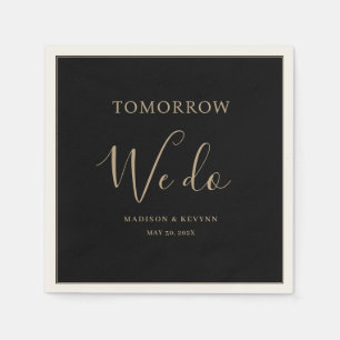 Serviette En Papier Demain, nous faisons minimaliste et chic   Mariage
