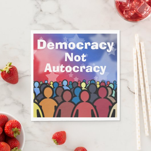 Serviette En Papier Democracy Not Autocracy (En situation)