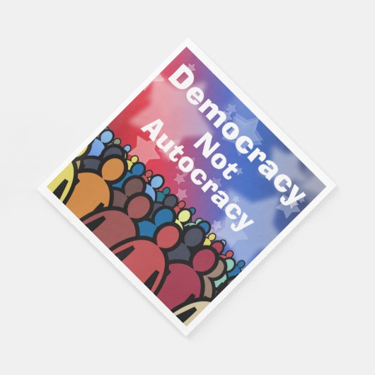 Serviette En Papier Democracy Not Autocracy (Coin)