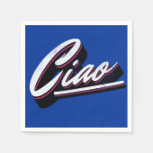 Serviette En Papier Design de texte Ciao (Devant)