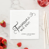 Serviette En Papier Dîner de répétition Demain Nous Faisons Mariage (En situation)