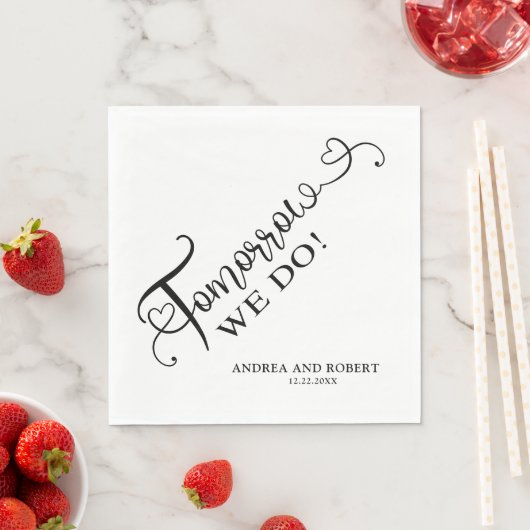 Serviette En Papier Dîner de répétition Demain Nous Faisons Mariage (En situation)