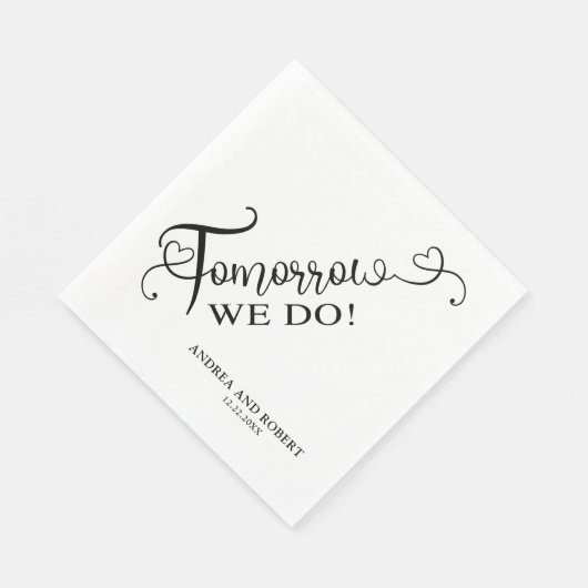 Serviette En Papier Dîner de répétition Demain Nous Faisons Mariage (Coin)