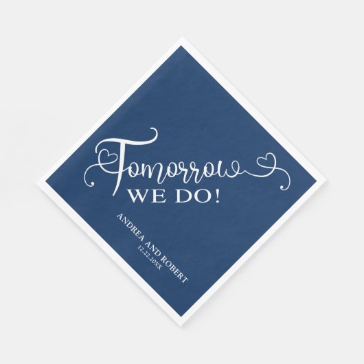 Serviette En Papier Dîner de répétition Demain Nous Faisons Mariage (Coin)