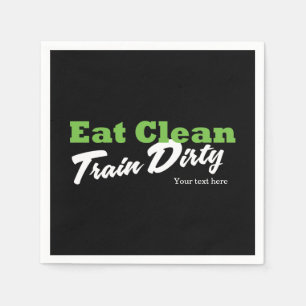 Serviette En Papier DÎNER PROPRE TRAIN DIRTY Gym Fitout Party