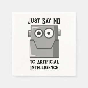 Serviette En Papier Disons Non à l'Intelligence Artificielle