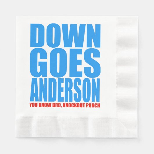Serviette En Papier Down Goes Anderson (Devant)