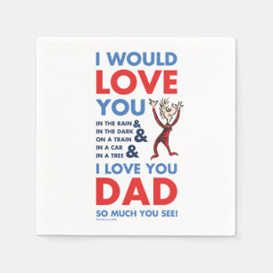Serviette En Papier Dr. Seuss Je t'aime tellement papa, tu vois
