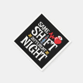 Serviette En Papier Drôle mignon même Shift Différent Nuit Shift Nurse (Coin)