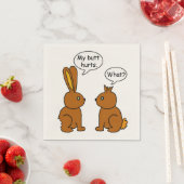 Serviette En Papier Drôle, mon cul fait mal aux lapins (En situation)