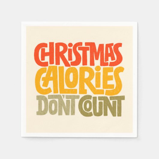 Serviette En Papier Drôle Noël Calories Ne comptez pas le design (Devant)