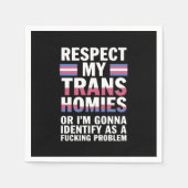 Serviette En Papier Drôle Respecte Mes Copains Trans Mois de la Fierté (Devant)