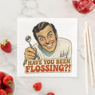 Serviette En Papier Drole Rétro Dentiste Avez-Vous Passé Le Fil Dentai