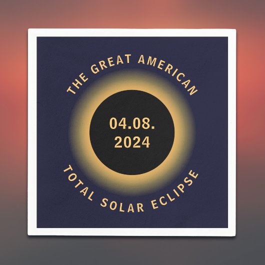 Serviette En Papier Éclipse solaire totale des États-Unis 8 avril, 202
