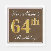 Serviette En Papier Elégant Brown, Faux Gold 64ème anniversaire + Nom (Devant)