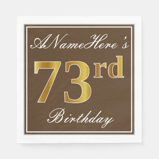 Serviette En Papier Elégant Brown, Faux Gold 73ème anniversaire + Nom (Devant)