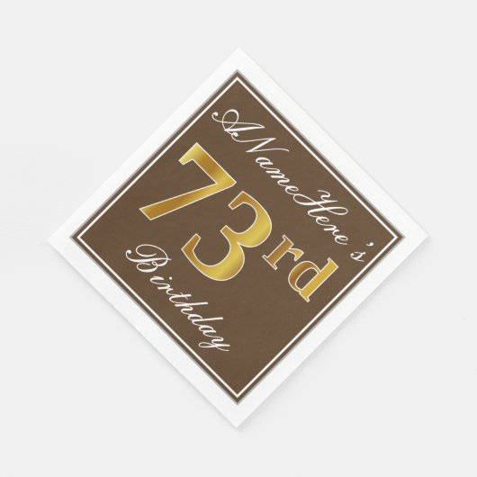 Serviette En Papier Elégant Brown, Faux Gold 73ème anniversaire + Nom (Coin)
