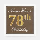 Serviette En Papier Elégant Brown, Faux Gold 78ème anniversaire + Nom (Devant)