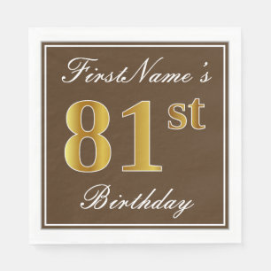 Serviette En Papier Elégant Brown, Faux Gold 81ème Anniversaire + Nom