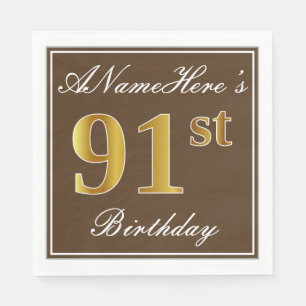 Serviette En Papier Elégant Brown, Faux Gold 91ème Anniversaire + Nom