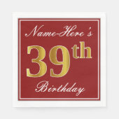 Serviette En Papier Elégant Rouge, Faux Gold 39e Anniversaire + Nom pe (Devant)
