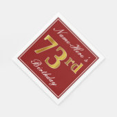 Serviette En Papier Elégant Rouge, Faux Gold 73e anniversaire + Nom pe (Coin)