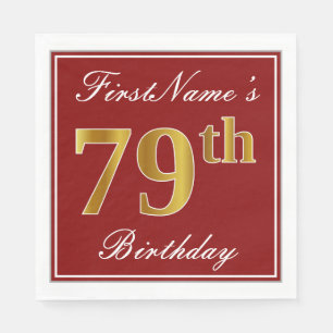 Serviette En Papier Elégant Rouge, Faux Gold 79e Anniversaire + Nom pe