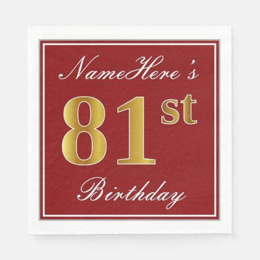 Serviette En Papier Elégant Rouge, Faux Gold 81ème Anniversaire + Nom  (Devant)