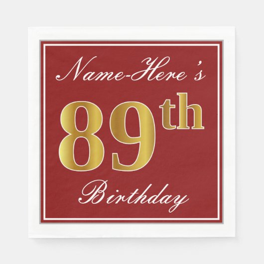Serviette En Papier Elégant Rouge, Faux Gold 89e Anniversaire + Nom pe (Devant)
