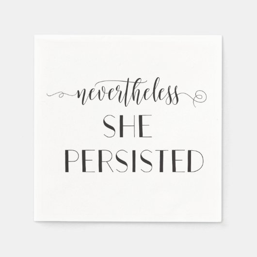Serviette En Papier Elle A Néanmoins Persisté La Citation (Devant)