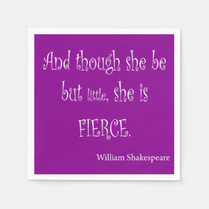 Serviette En Papier Elle Est Petite Elle Est Fierce Shakespeare Citati