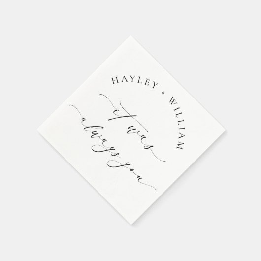 Serviette En Papier Ellesmere C'Était Toujours Toi Mariage (Coin)