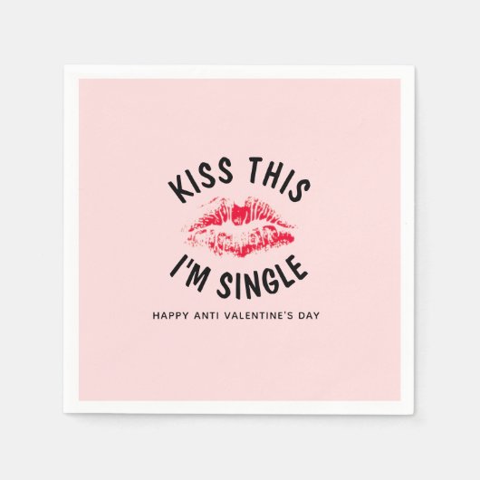 Serviette En Papier Embrasse Cette Drôle Citation Anti Valentines Part (Devant)