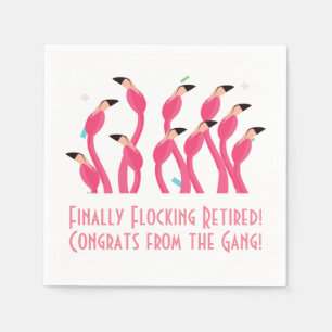 Serviette En Papier Enfin à la retraite en troupeau de flamants roses