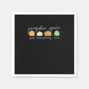 Serviette En Papier Épice citrouille Et Tout Ce Qui Est Beau Citation