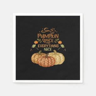 Serviette En Papier Épice citrouille Et Tout Nice - Mème Automne Qu