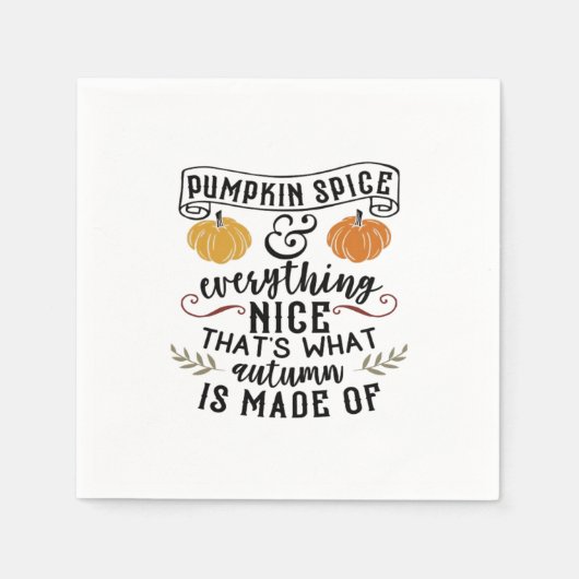 Serviette En Papier Épices citrouilles et tout Nice C'est ce qu'Autu (Devant)