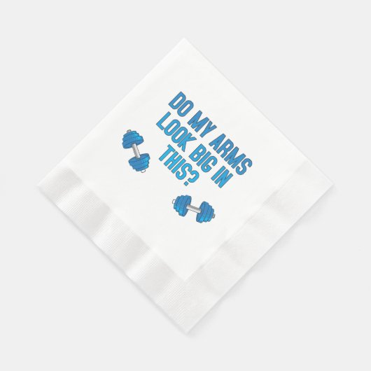 Serviette En Papier Est-Ce Que Mes Bras Ont L'Air Gros ? (Coin)