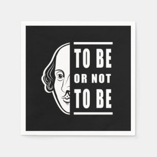 Serviette En Papier Être ou ne pas être Shakespeare Citer Thespian