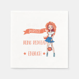Serviette En Papier Être Redhead Est Parfait Red Hair Ginger Redheads