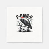 Serviette En Papier F-Caw-F Essential Funny Quote (Devant)