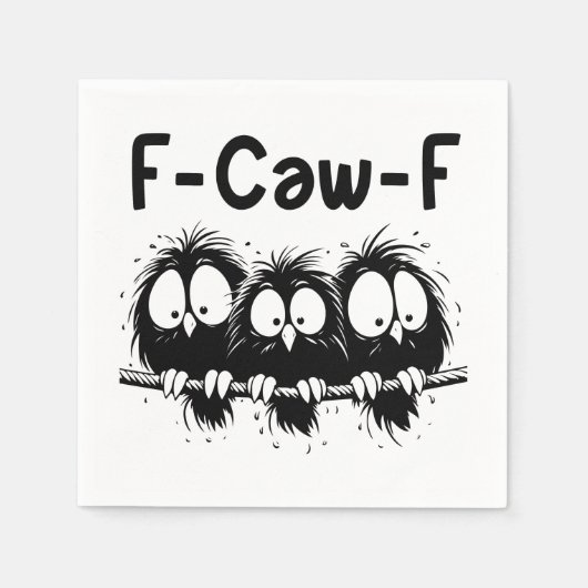 Serviette En Papier F-Caw-F Funny Bird Quote Gifts (Devant)