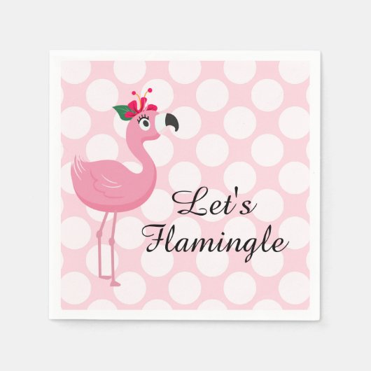 Serviette En Papier Faisons flamingle... (Devant)