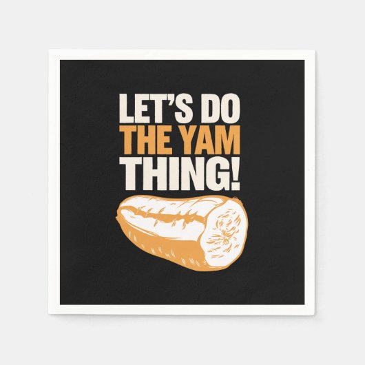 Serviette En Papier Faisons le Yam Thing Thanksgiving Sweet Potato (Devant)