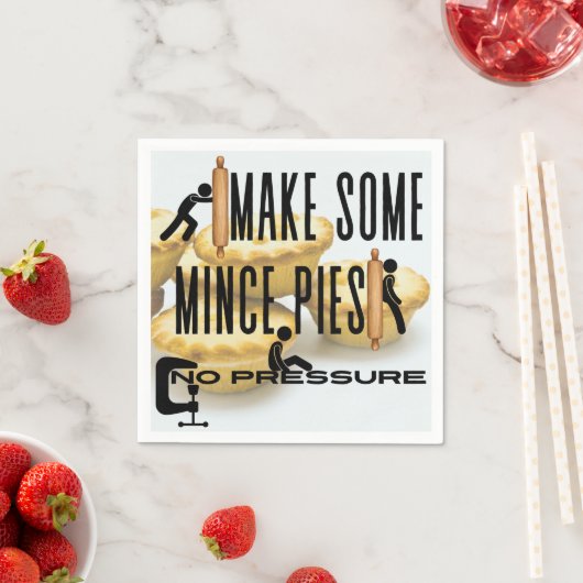 Serviette En Papier Faites des petites tartes - AUCUNE PRESSION (En situation)