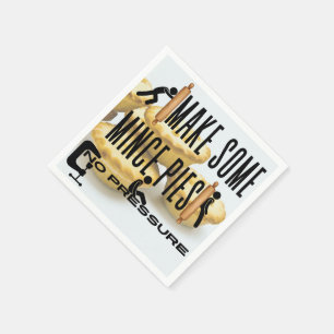 Serviette En Papier Faites des petites tartes - AUCUNE PRESSION