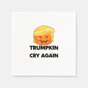 Serviette En Papier Faites pleurer à nouveau les libéraux Trumpkin Hal
