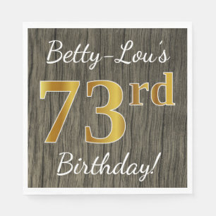Serviette En Papier Faux Bois, Faux Or 73e Anniversaire + Nom personna